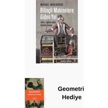 Metis Yayınları Bilinçli Makinelere Giden Yol - Yapay Zekanın D... + Geometri Hediye
