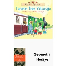 İş Bankası Kültür Yayınları Çiftlik Öyküleri - Tarçın'ın Tren Yolculuğu + Geometri Hediye