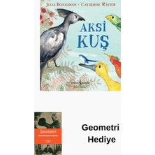 İş Bankası Kültür Yayınları Aksi Kuş + Geometri Hediye