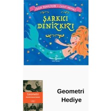 İş Bankası Kültür Yayınları Şarkıcı Denizkızı + Geometri Hediye