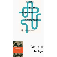 Timaş Yayınları Yarın Başlarım Sendromu + Geometri Hediye