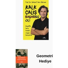 Kronik Kitap Kalk Çalış Başarısız Ol! Hayatta Sana Anlatılma... + Geometri Hediye