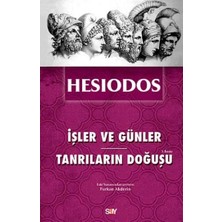 Say Işler ve Günler - Tanrıların Doğuşu