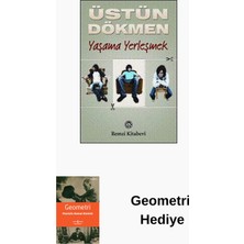 Remzi Kitabevi Küçük Şeyler 3 - Yaşama Yerleşmek + Geometri Hediye