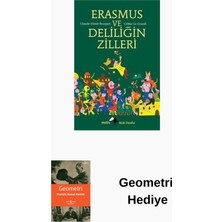 Metis Yayınları Erasmus ve Deliliğin Zilleri + Geometri Hediye