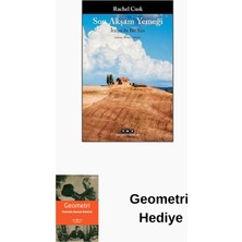 Yapı Kredi Yayınları Son Akşam Yemeği - Italya'da Bir Yaz + Geometri Hediye