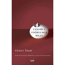 Say Yaşamla Yoğrulmuş Bilgi