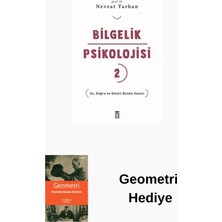 Timaş Yayınları Bilgelik Psikolojisi 2 - Iyi Doğru ve Güzeli Bu... + Geometri Hediye