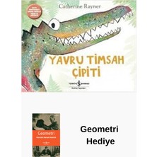 İş Bankası Kültür Yayınları Yavru Timsah Çipiti + Geometri Hediye