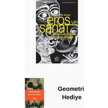 İletişim Yayınları Eros ve Sanat - Modernizm Çağında Sanat ve Cins... + Geometri Hediye