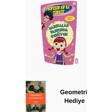 Timaş Çocuk Profesör Kip ile Türkçe 5 - Harikalar Parkında ... + Geometri Hediye
