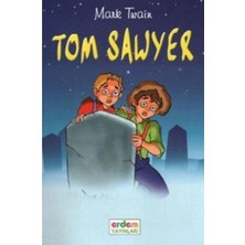 Erdem Çocuk Tom Sowyer