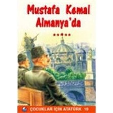 Engin Yayınevi Mustafa Kemal Almanya’da