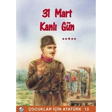 Engin Yayınevi 31 Mart Kanlı Gün