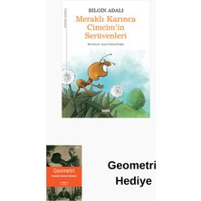 Yapı Kredi Yayınları Meraklı Karınca Cimcim'in Serüvenleri + Geometri Hediye