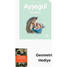 Yapı Kredi Yayınları Ayşegül 33 Ata Biniyor + Geometri Hediye