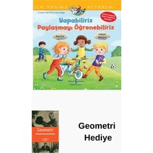 İş Bankası Kültür Yayınları Yapabiliriz Paylaşmayı Öğrenebiliriz - Ilk Okum... + Geometri Hediye