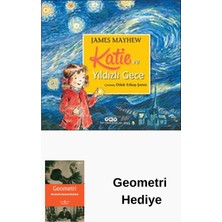 Yapı Kredi Yayınları Katie ve Yıldızlı Gece + Geometri Hediye