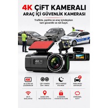 ArmoniaVital 4K Ultra Hd Araç Kamerası Çift Lens Ön Arka Wi-Fi Gps Park Modu Gece Görüşlü G-Sensörlü Araç Içi Güvenlik Kamerası