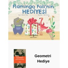 İş Bankası Kültür Yayınları Flamingo Foli'nin Hediyesi + Geometri Hediye