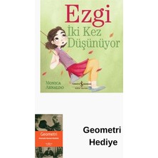 İş Bankası Kültür Yayınları Ezgi Iki Kez Düşünüyor + Geometri Hediye