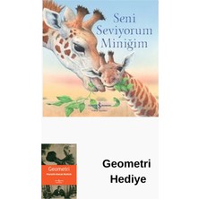 İş Bankası Kültür Yayınları Seni Seviyorum Miniğim + Geometri Hediye