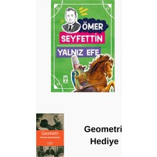 Timaş Çocuk Yalnız Efe 4.5.6.sınıf Öğrencileri Için + Geometri Hediye