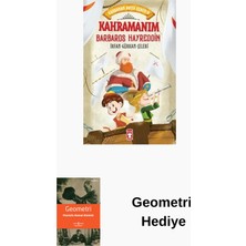 Timaş Çocuk Kahramanım Barbaros Hayreddin - Kahraman Avcısı... + Geometri Hediye