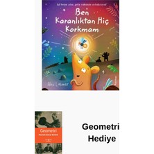 Domingo Yayınevi Ben Karanlıktan Hiç Korkmam + Geometri Hediye