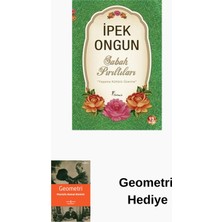 Artemis Yayınları Sabah Pırıltıları + Geometri Hediye