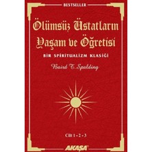 Akaşa Yayınları Ölümsüz Üstatların Yaşam ve Öğretisi Cilt: 1-2-3