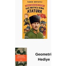 Kronik Kitap Çocuklar Soruyor Ilber Hoca Cevaplıyor: Gazi Mu... + Geometri Hediye
