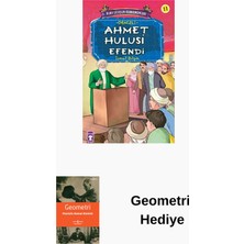 Timaş Çocuk Kurtuluşun Kahramanları - Ahmet Hulusi Efendi + Geometri Hediye