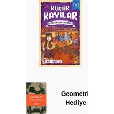 Timaş Çocuk Kervansaray Baskını-Küçük Kayılar + Geometri Hediye