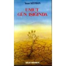 Bilgi Yayınevi Umut Gün Işığında