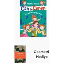 Timaş Çocuk Can Ile Canan - Babamızı Seviyoruz + Geometri Hediye