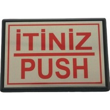 Erdo Ticaret Yönlendirme Küçük Itiniz (Push) 10X7 cm