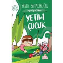 Nesil Çocuk Yayınları Yetim Çocuk - Değerler Eğitimi