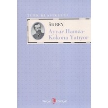 Kurgan Edebiyat Ayyar Hamza - Kokona Yatıyor