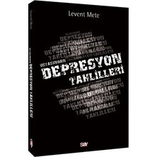 Say Ustasından Depresyon Tahlilleri