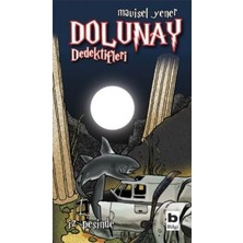 Dolunay Dedektifleri - Iz Peşinde
