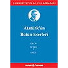 Kaynak Yayınları Atatürk'ün Bütün Eserleri Cilt: 19  (Nutuk 1 - 1927)