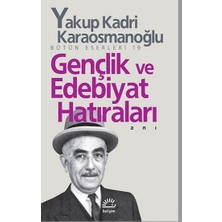 İletişim Yayınları Gençlik ve Edebiyat Hatıraları