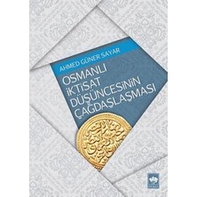Ötüken Neşriyat Osmanlı Iktisat Düşüncesinin Çağdaşlaşması