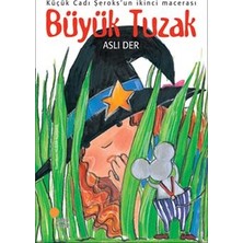 Günışığı Kitaplığı Büyük Tuzak
