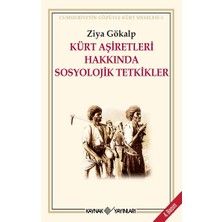 Kaynak Yayınları Kürt Aşiretleri Hakkında Sosyolojik Tetkikler