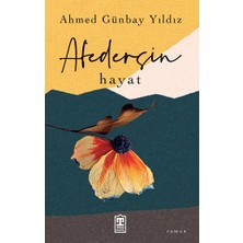 Timaş Yayınları Afedersin Hayat