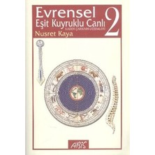 Abis Yayıncılık Evrensel Eşit Kuyruklu Canlı Cilt: 2