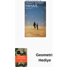 İş Bankası Kültür Yayınları Mihail - Modern Klasikler 197 + Geometri Hediye