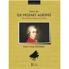 Müzik Eğitimi Yayınları Piyano Için Ilk Mozart Albümü / First Mozart Album For Piano